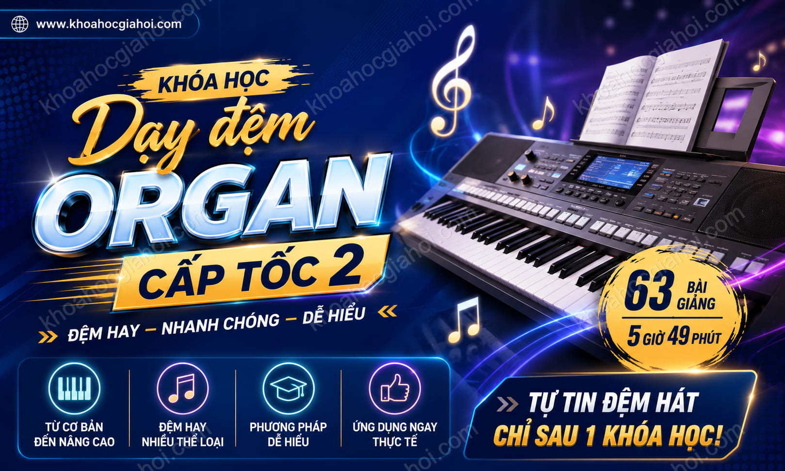 Khóa Học Dạy Đệm Organ Cấp Tốc 2
