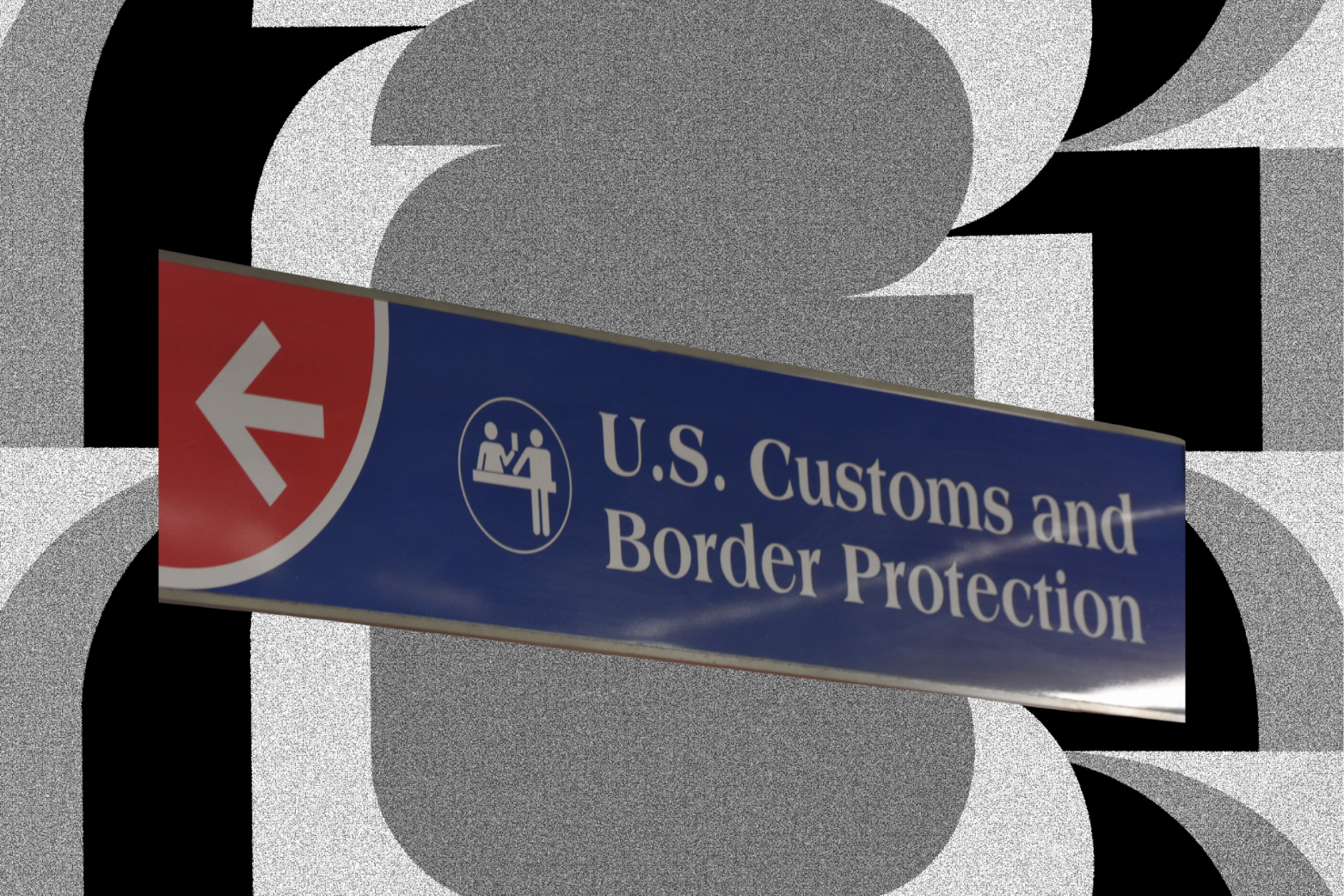 Sign reading “U.S. Customs and Border Protection” with an arrow pointing left, indicating airport border control.