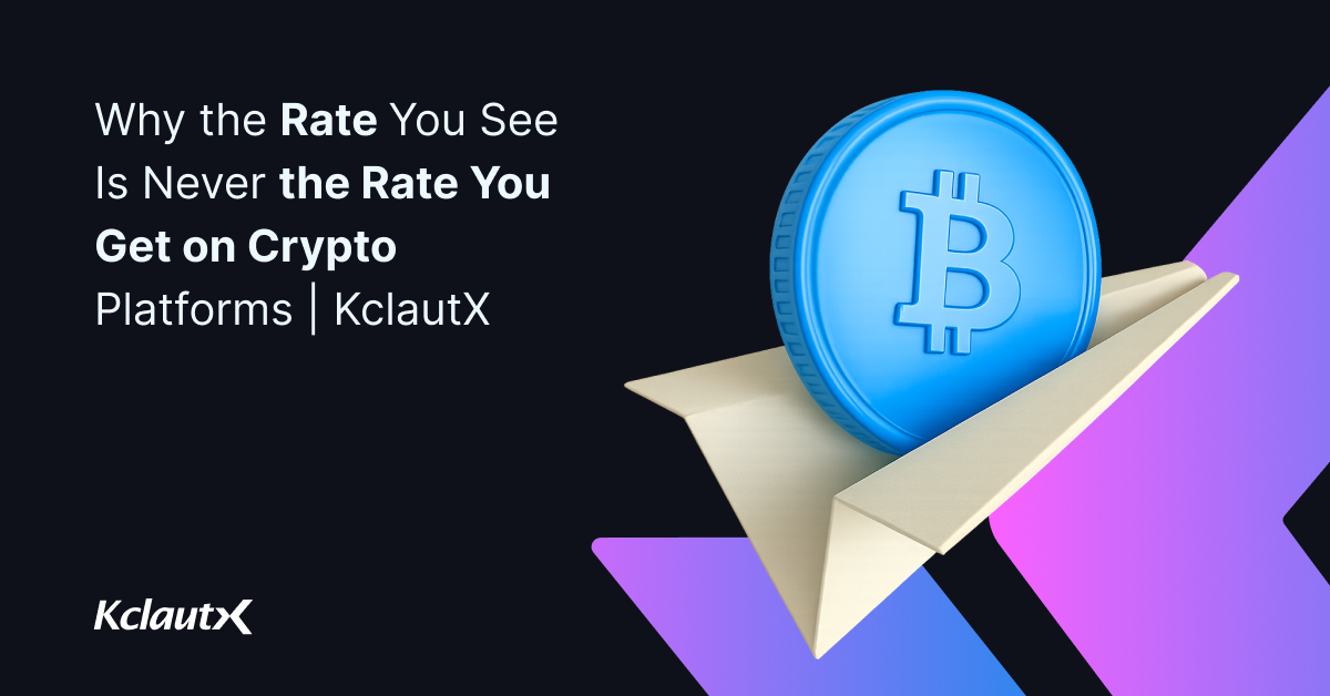 Why the Rate You See Is Never the Rate You Get on Crypto Platforms