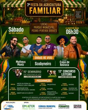 VEM AÍ A 7ª FESTA DA AGRICULTURA FAMILIAR DE LAGOA DOS PATOS!