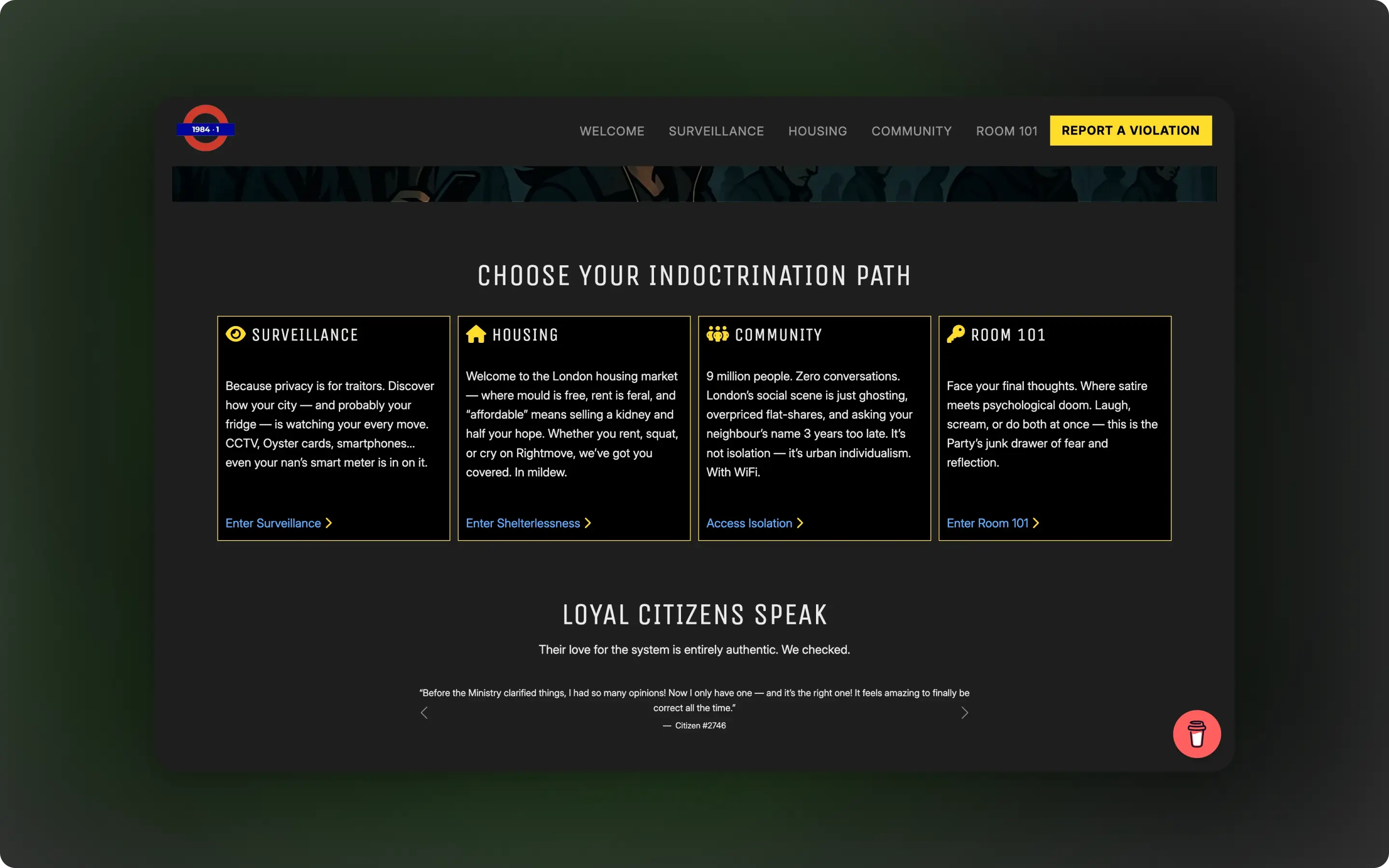 The layout is intentionally structured to guide user behaviour and limit freedom of exploration.