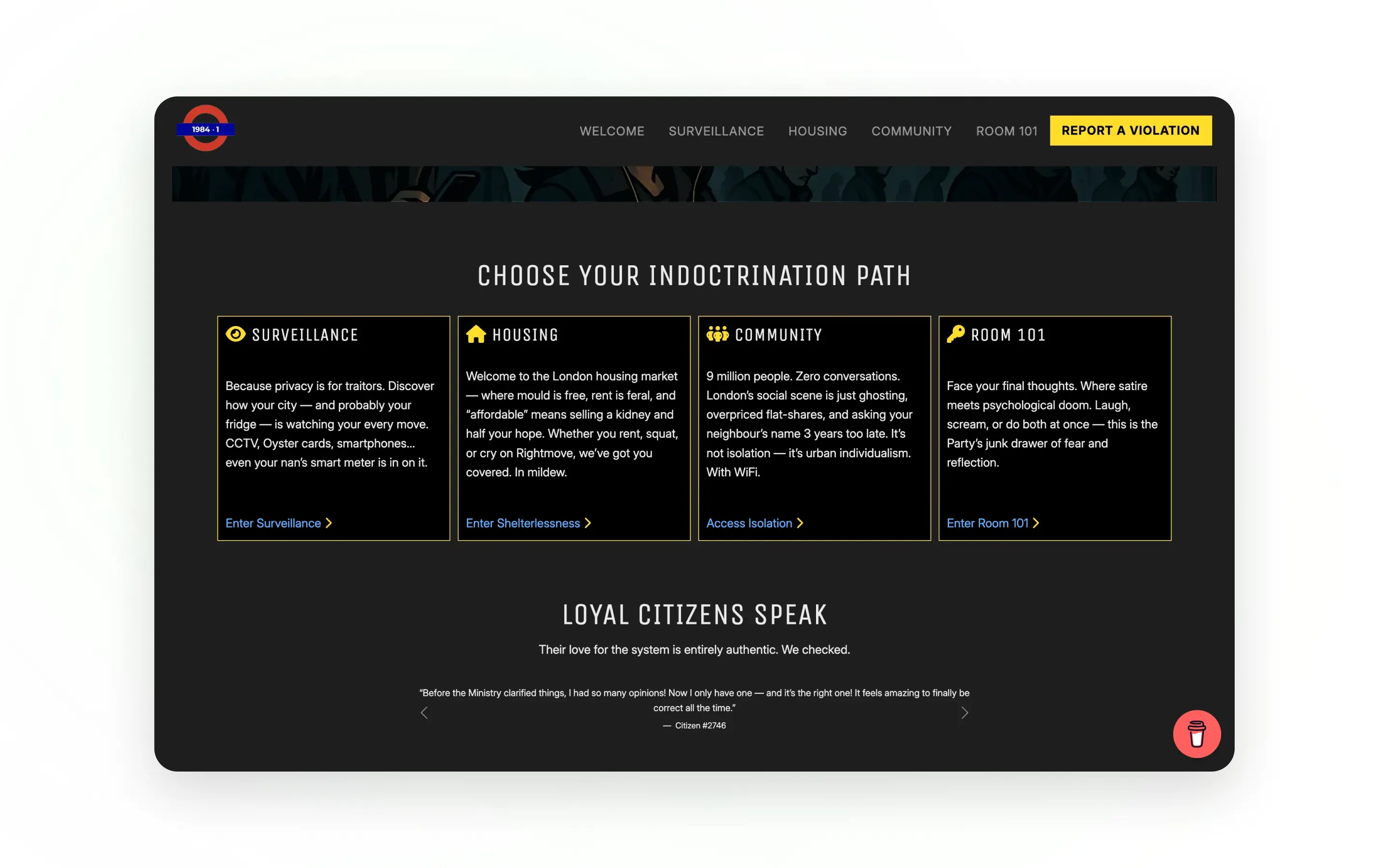 The layout is intentionally structured to guide user behaviour and limit freedom of exploration.