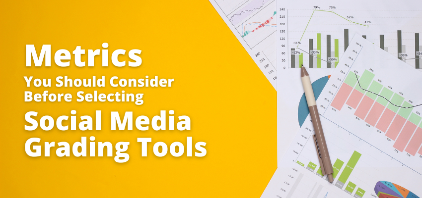 Social Media Grading Tools