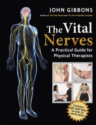 The Vital Nerves - A Practical Guide for Physical Therapists