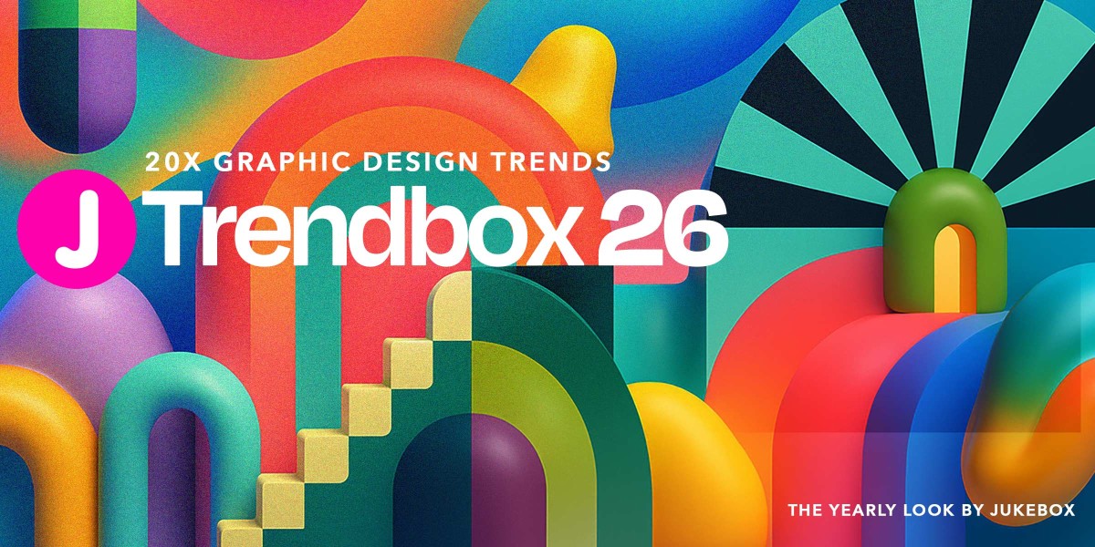 2026 graphic design trends by Jukebox
