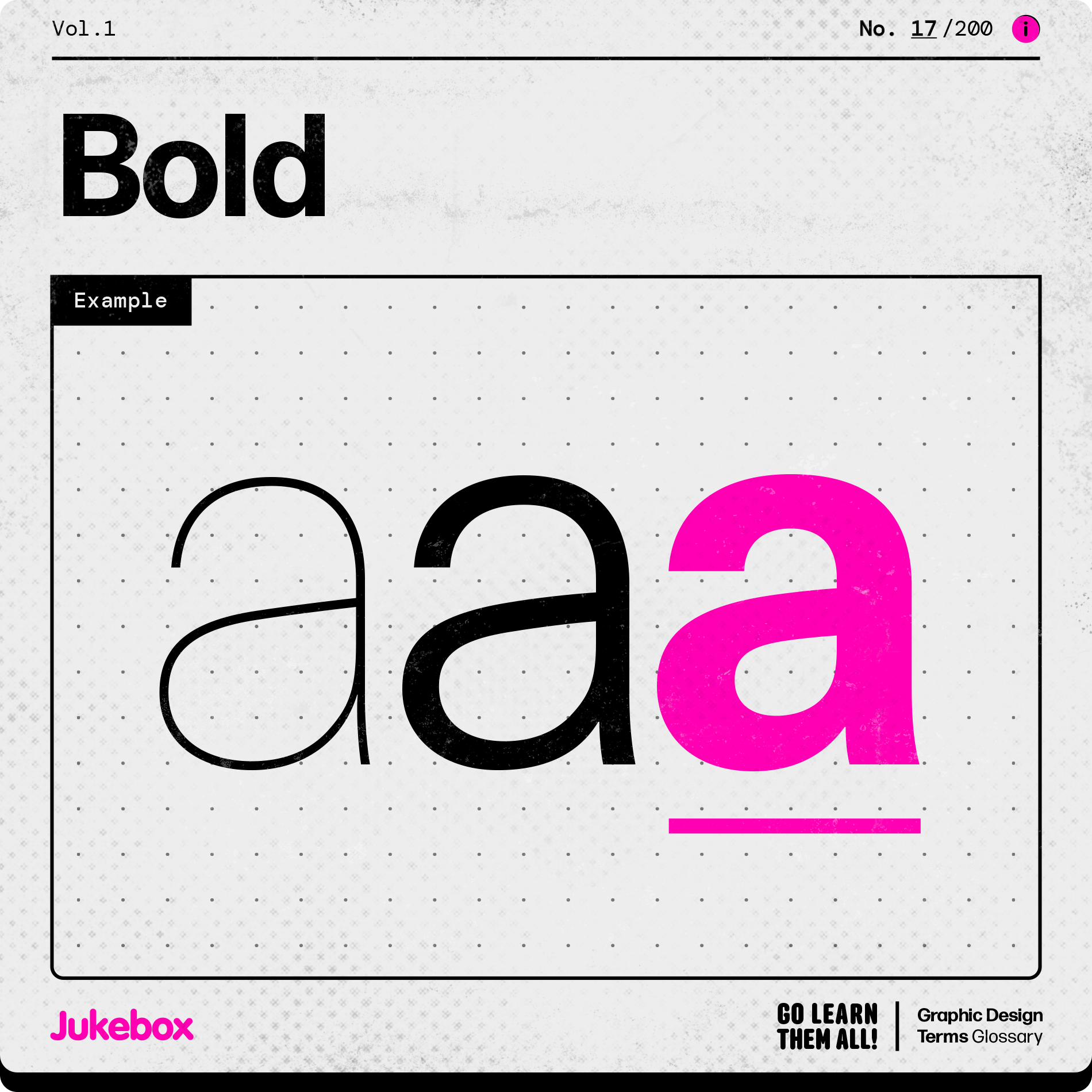 Graphic design term Bold, showcasing a typeface with thick and dark strokes that make the letters more prominent.