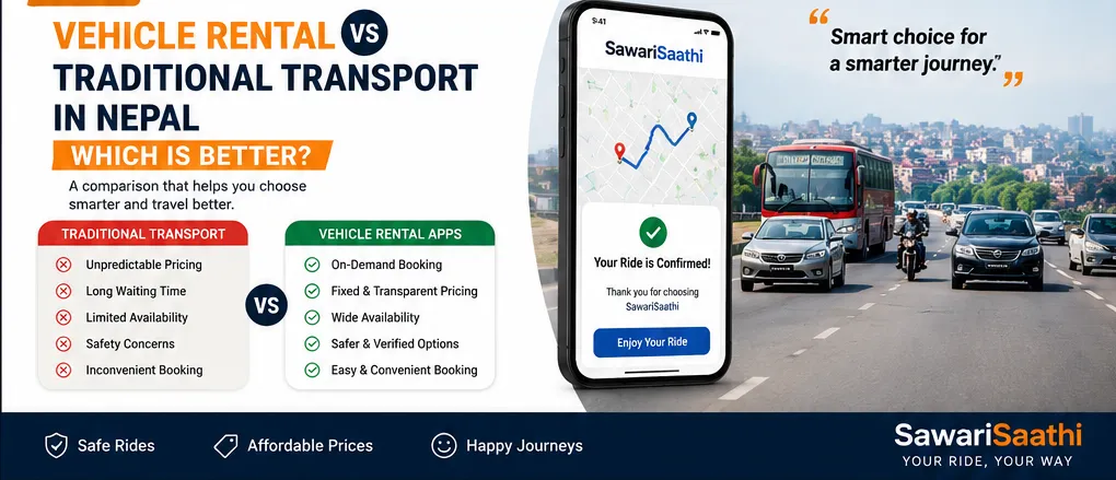 Vehicle Rental vs Traditional Transport in Nepal: Which is Better?