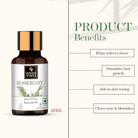Good Vibes 100% Pure Rosemary Essential Oil, 10 ml Naturally Rejuvenates Skin, Stimulates Hair Growth, Suitable For All Skin & Hair Types, No Alcohol, Parabens & Sulphates