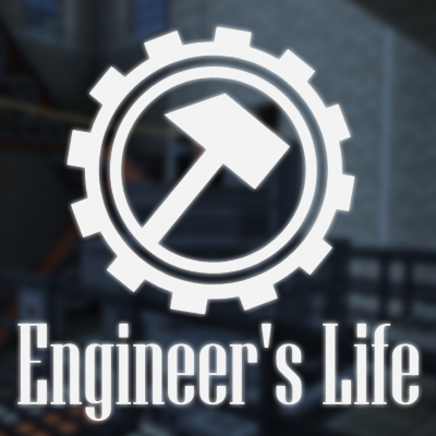 Engineer's Life