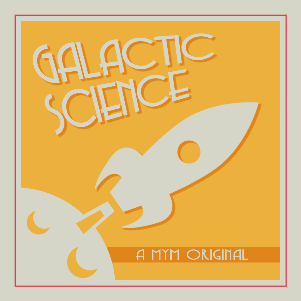 Galactic Science