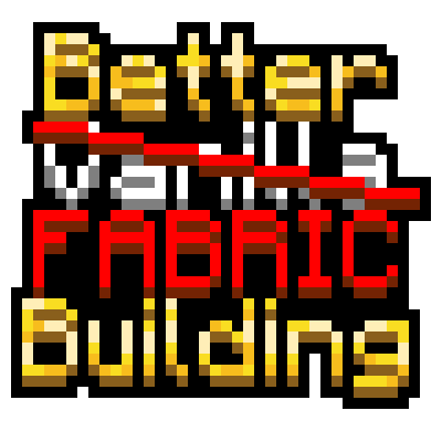 BetterVanillaBuilding Fabric Compatibility