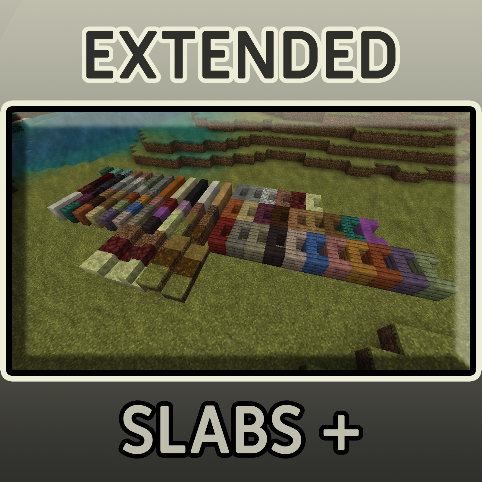 Extended Slabs + | Now on 1.19.3 and 1.19.4