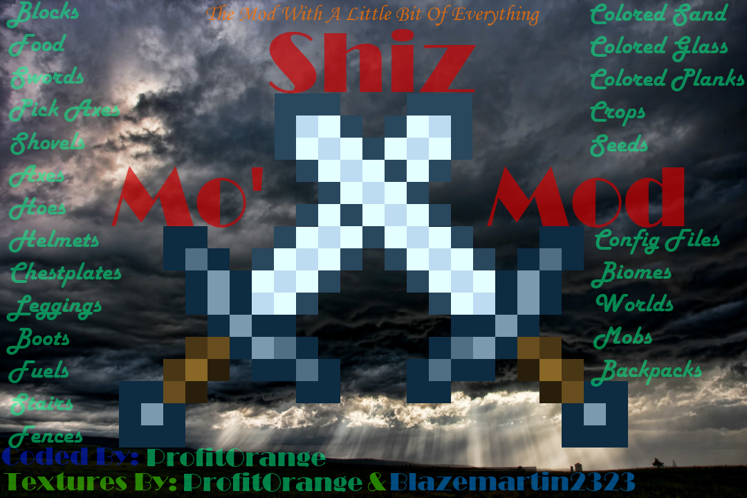 Mo' Shiz Mod