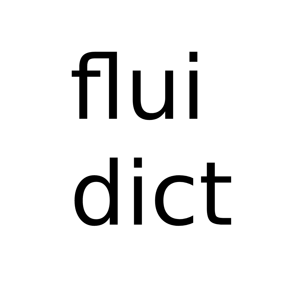 FluiDict