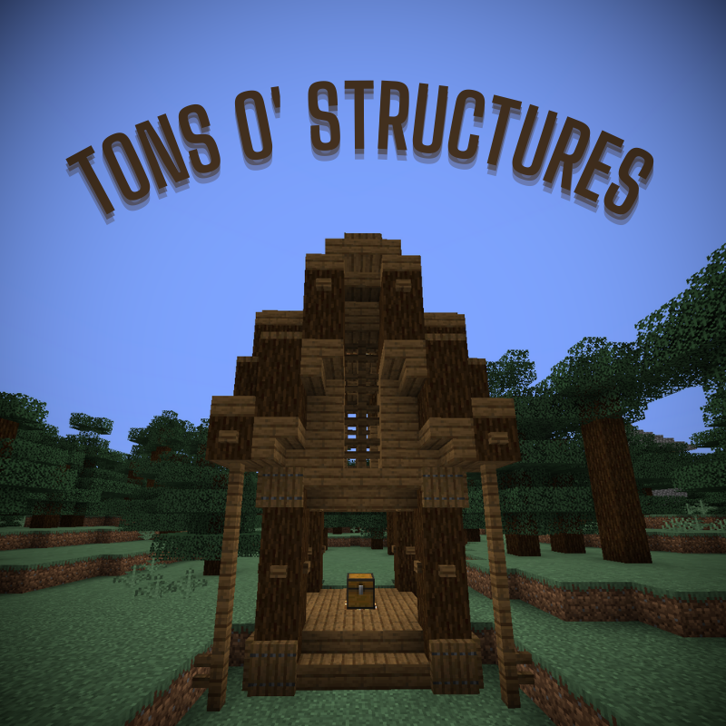 Tons o' Structures