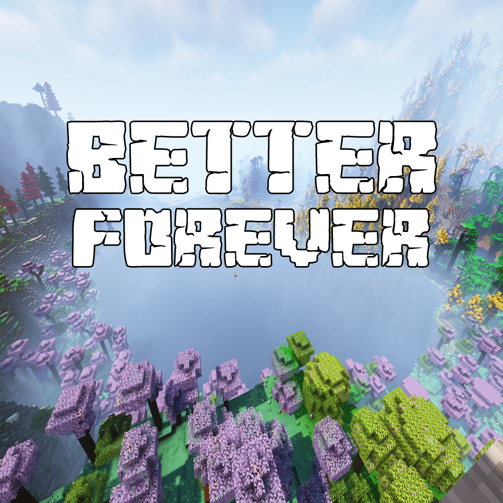 Better Forever