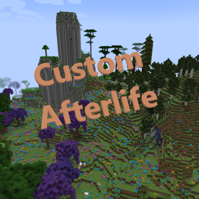 Custom Afterlife