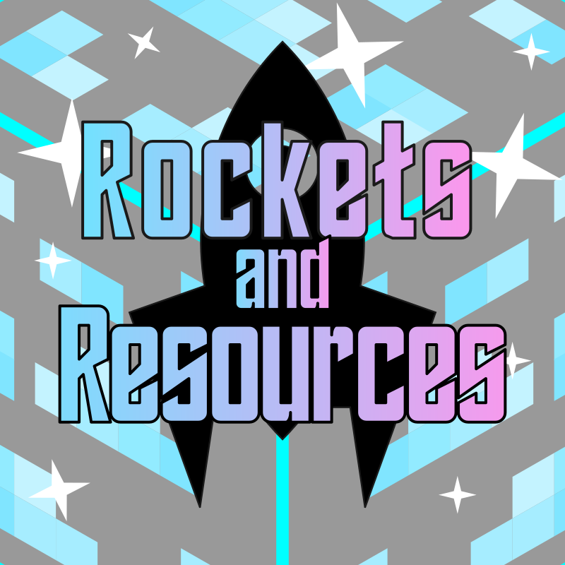 Rockets and Resources