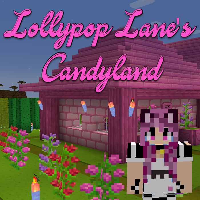 Lollypop Lane's Candyland