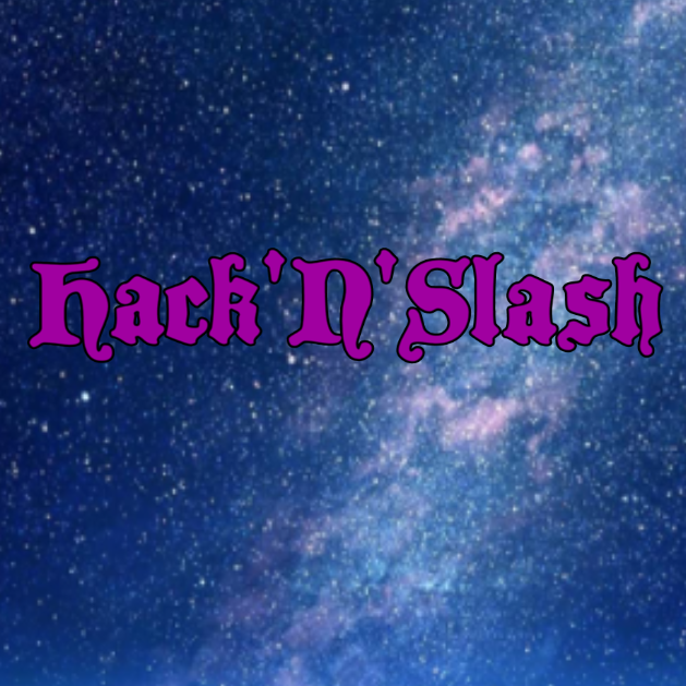 Hack n Slash