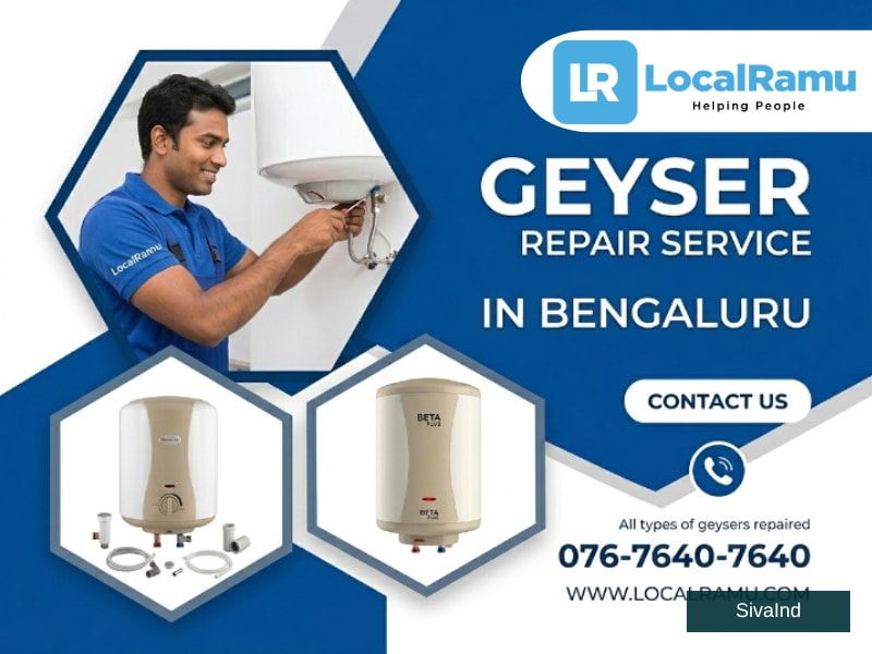 Your Geyser Repair Service Deserves Expert Hands Like LocalRamu Services in Bengaluru