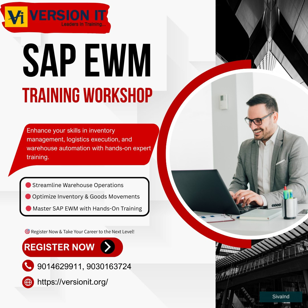 Best SAP EWM Training in Hyderabad - Learn from Industry Experts at Version IT
