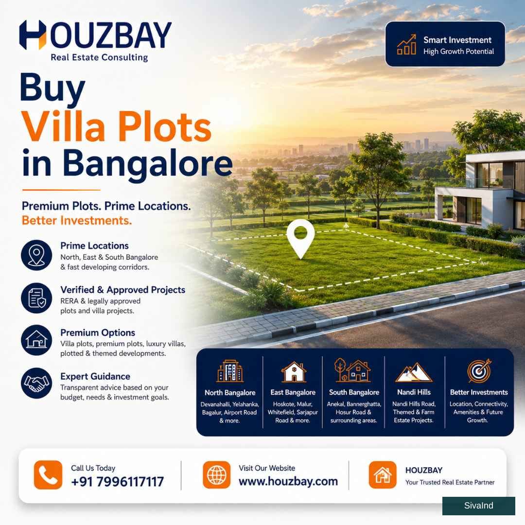 Buy Villa Plots in Bangalore | Houzbay Real Estate Consulting in Bangalore