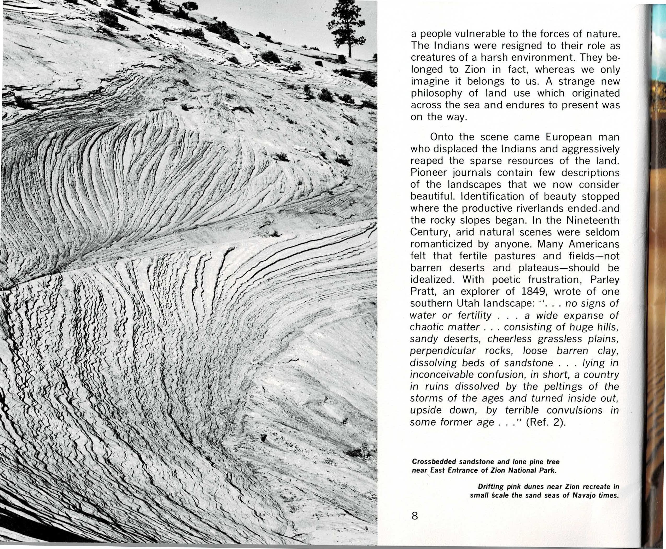 A three-panel spread: at far left, a black and white photograph of steeply crossbedded sandstone slickrock with a single lone pine growing from bare rock near Zion's east entrance; in the center, a text column quoting Mormon explorer Parley Pratt's 1849 description of the surrounding country as barren and chaotic; at right, a full-bleed color photograph of wind-rippled pink sand dunes running toward distant hills under a pale sky.