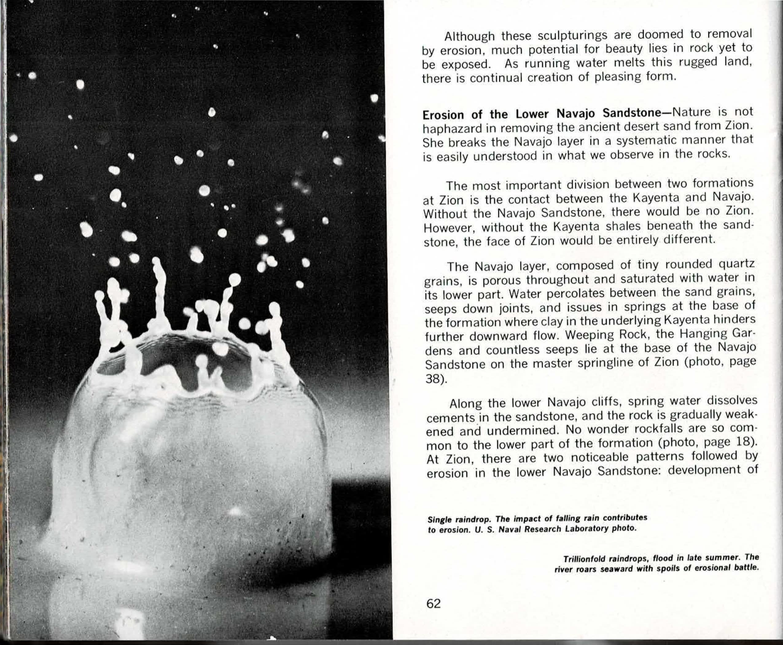 Black-and-white spread with printed text columns for page 62, including a macro photo of a splashing raindrop crown captioned Single raindrop, above the run-in heading Erosion of the Lower Navajo Sandstone, facing a full-bleed black-and-white photo on page 63 of a muddy, debris-choked flash flood surging through a wooded streambed.