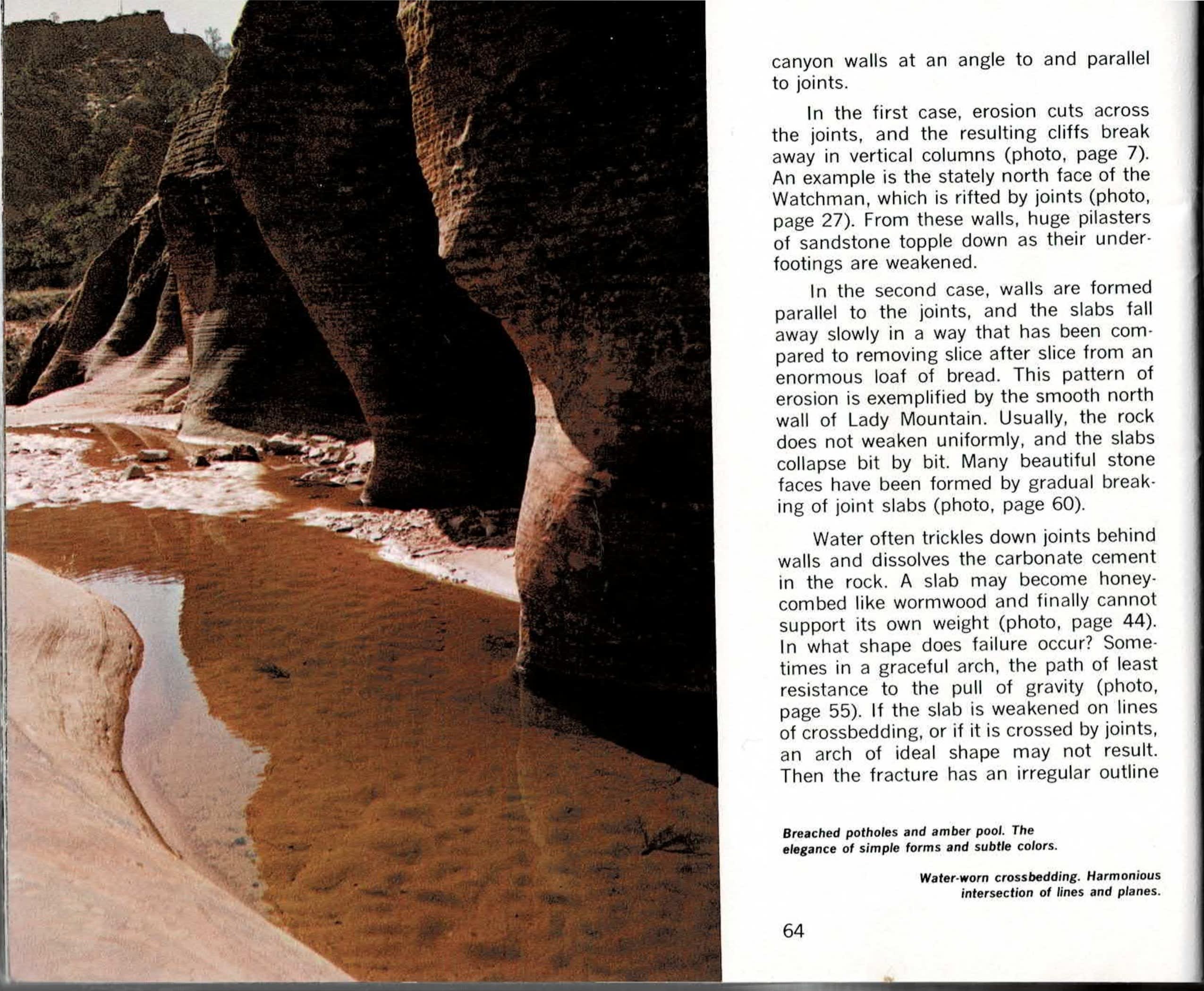 Color and black-and-white spread with printed text columns for page 64, including body text on joint erosion, columns, and arch formation, above a color photo of a red sandstone slot canyon with breached potholes and an amber pool, facing a full-bleed black-and-white photo on page 65 of sweeping, water-worn crossbedded sandstone curves.
