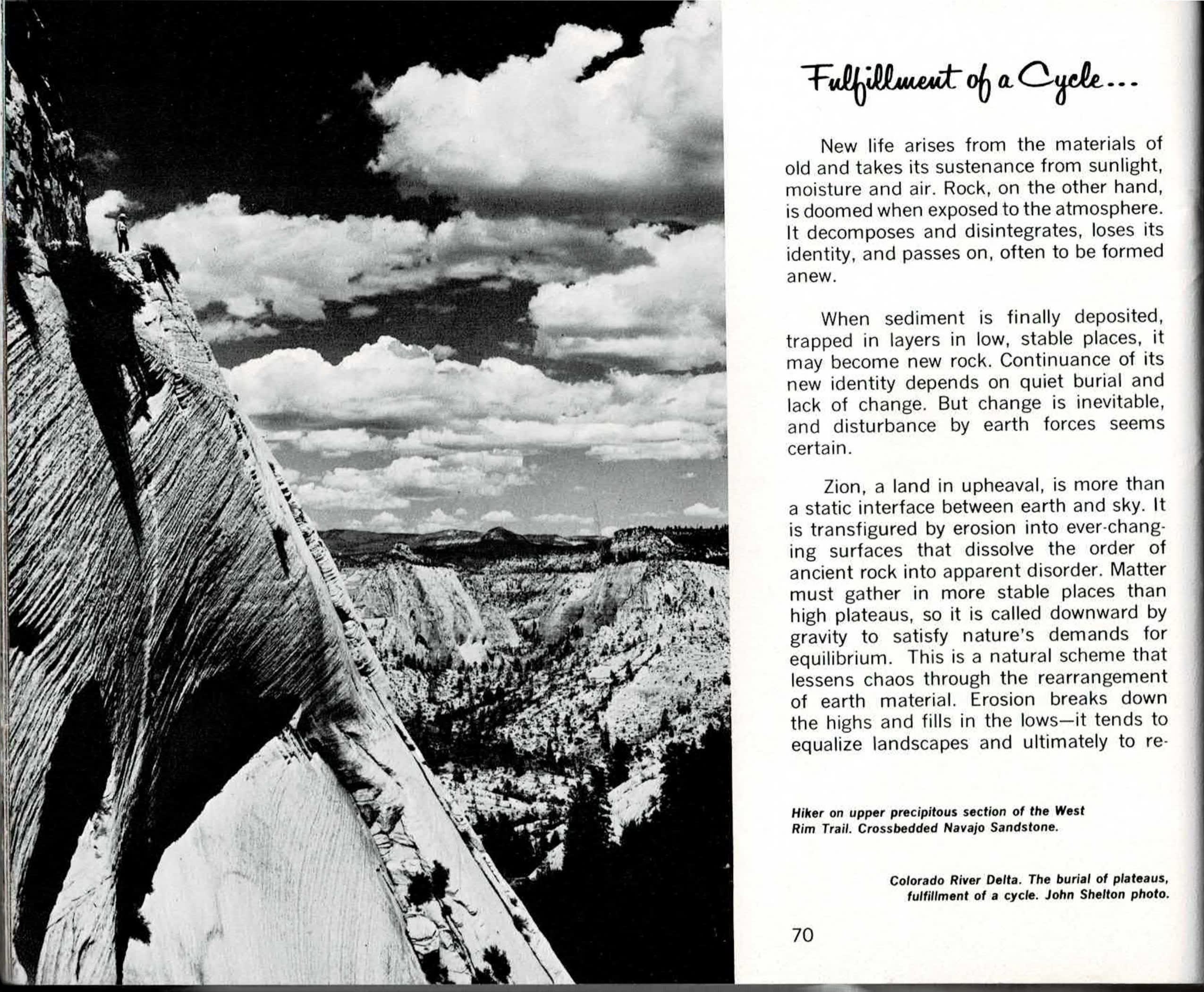 Black-and-white spread for page 70, showing a hiker standing partway up a steep, wind-scoured slope of crossbedded Navajo Sandstone beneath a cloud-filled sky, beside the script-lettered chapter title Fulfillment of a Cycle and printed text columns, facing a full-bleed aerial photograph on page 71 of a braided river channel winding across a flat delta plain.