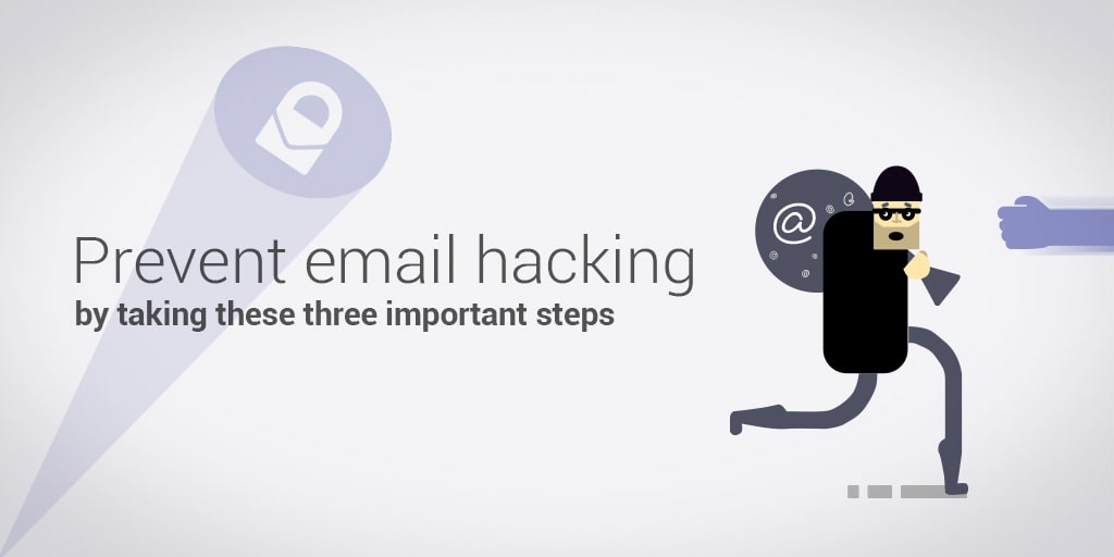 3 important steps to prevent email hacking | Proton