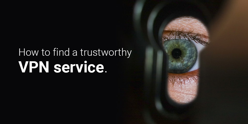 How to find a trustworthy VPN service | Proton