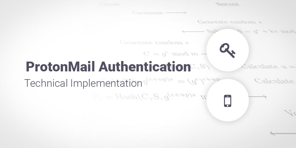Improved Authentication for Email Encryption and Security | Proton