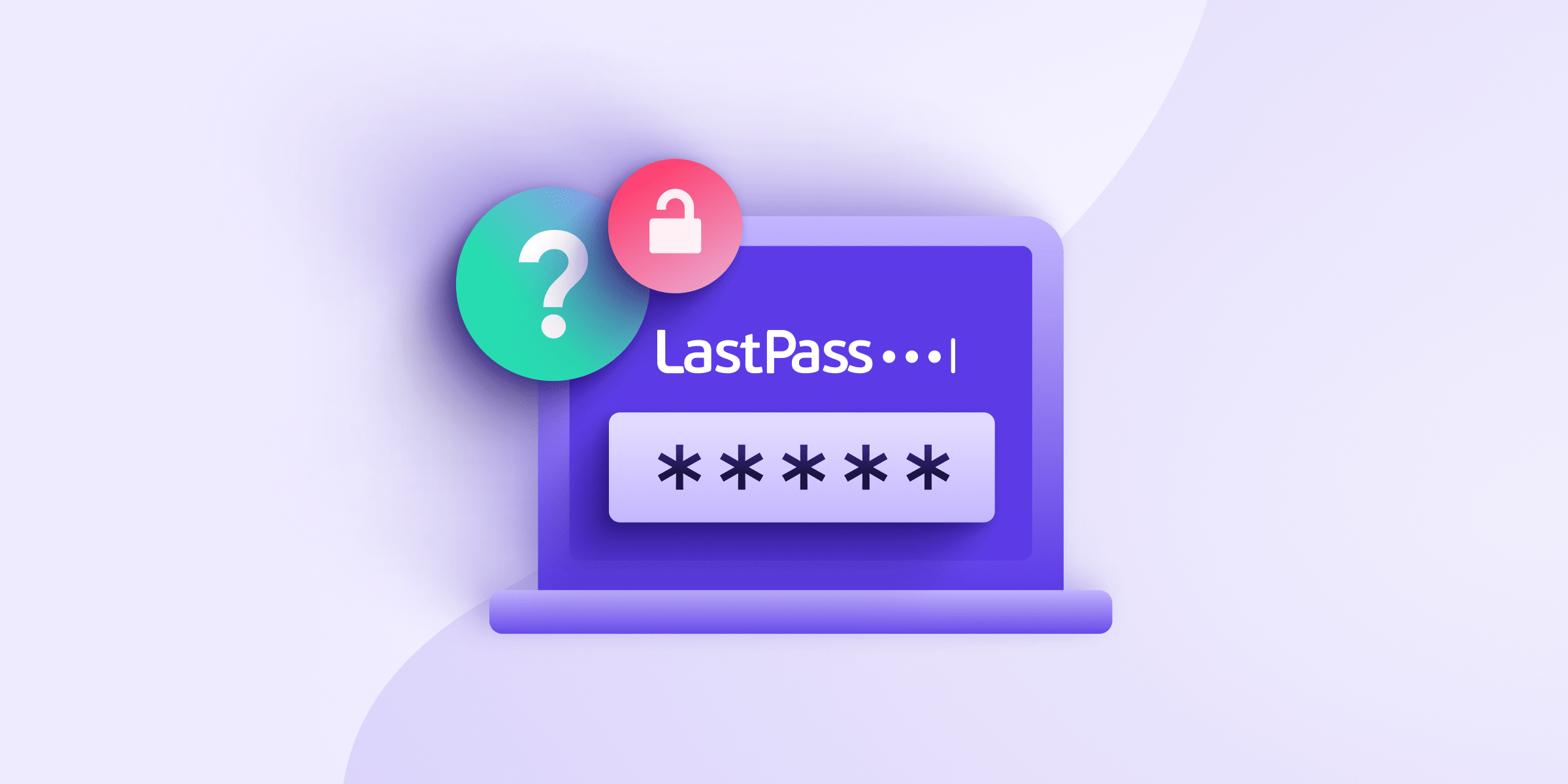 is LastPass safe?