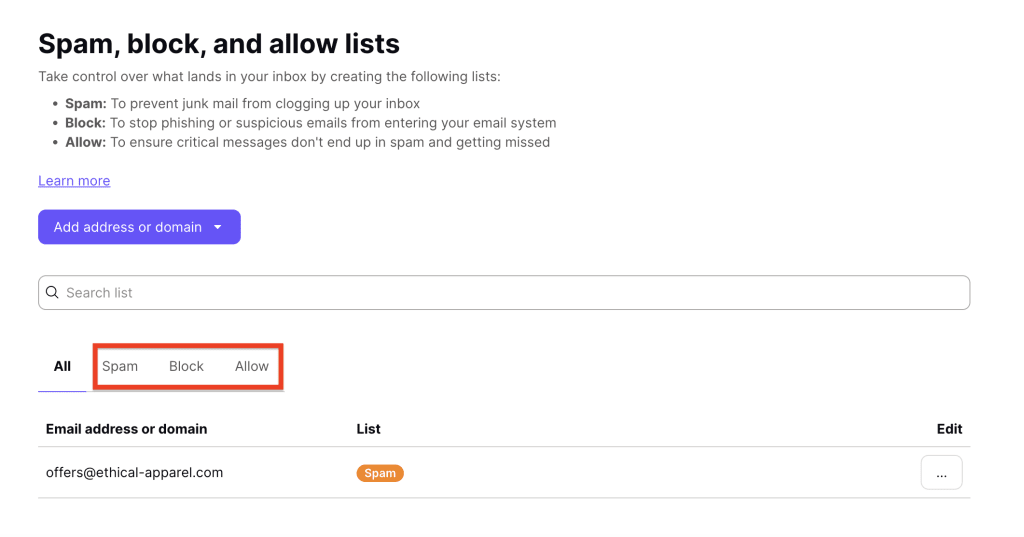 Three tabs for your spam, block, and allows lists