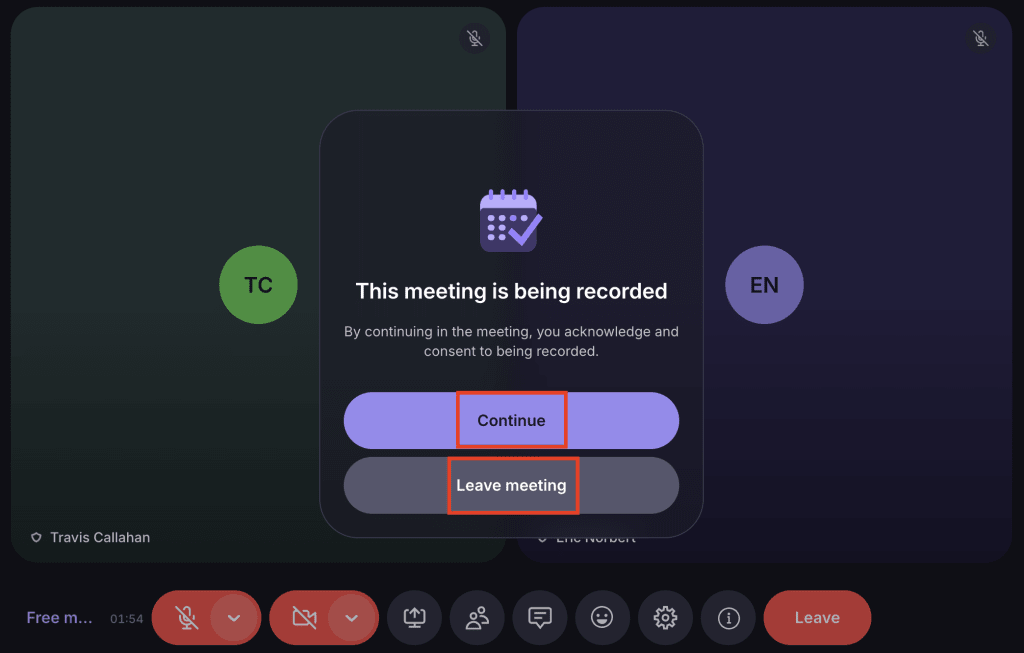Proton Meet participants will receive a notification when the host started to record the meeting, with the options to continue or leave