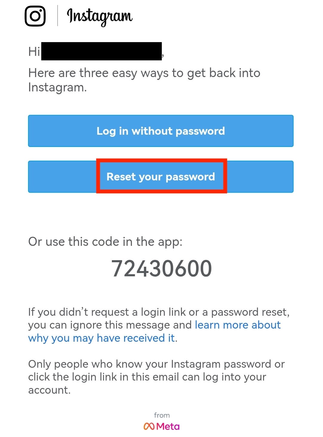 Select "Reset your password" in the Instagram password reset email