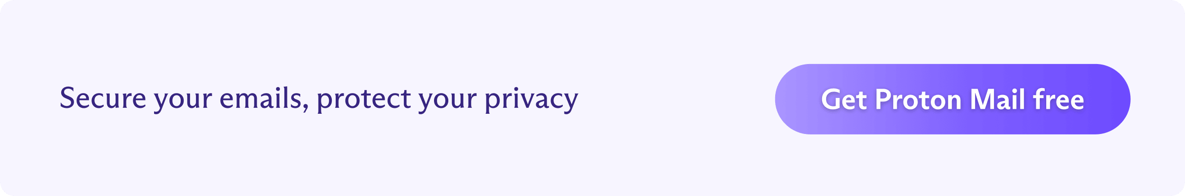 Bouton d'invitation à créer gratuitement un compte Proton Mail