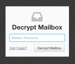 Your Mailbox password is the second password you enter and this unlocks and decrypts your encrypted messages locally.