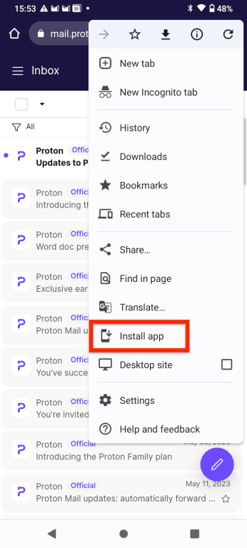 Install app option in the Chrome vertical three dots menu to add Proton Mail to your home screen