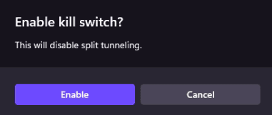 Enable kill switch? modal