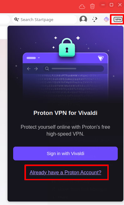Click VPN Already have a Proton Account?.