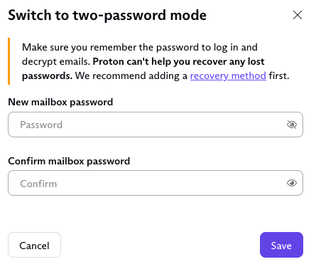 Box to enter your new mailbox password to switch to two-password mode