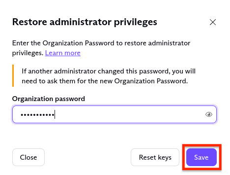 Box to enter organization password with Save button