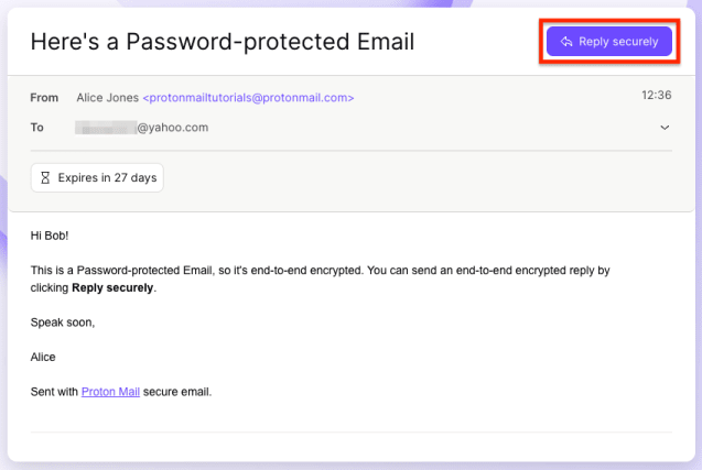 Reply securely button so you can send an encrypted reply to a Password-protected Email from Proton Mail