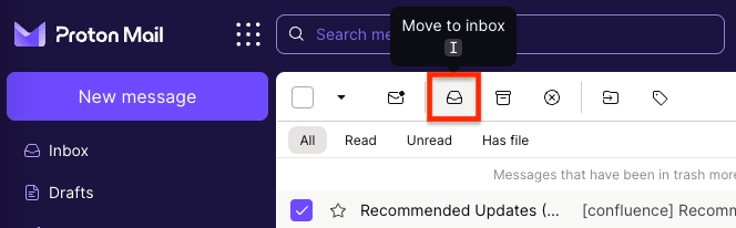 The move to inbox icon button in your trash folder