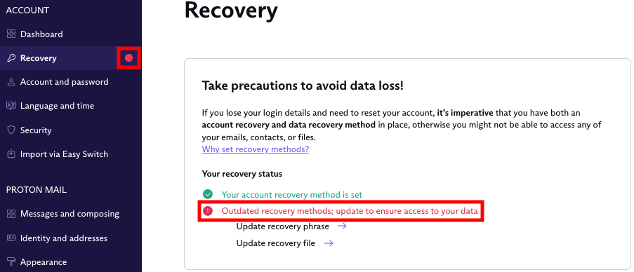 Orange warning dot and message in red saying that your recovery methods are outdated