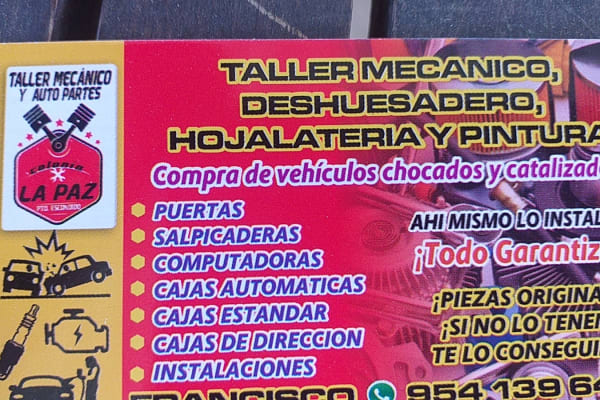 Taller mecanico, desguesadero, hojalateria y pintura "LA PAZ"