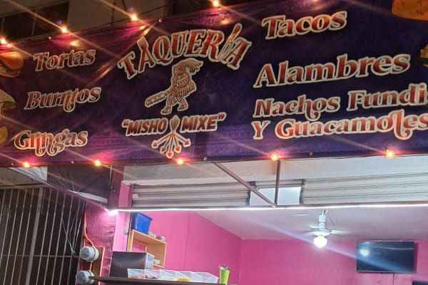 Taqueria Misho Mixe
